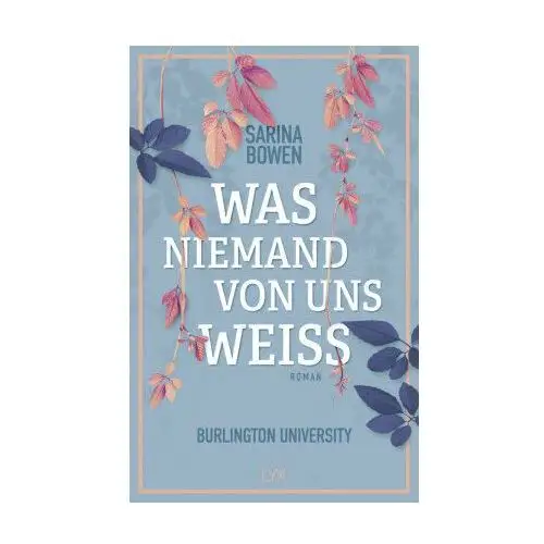 Was niemand von uns weiß - Burlington University