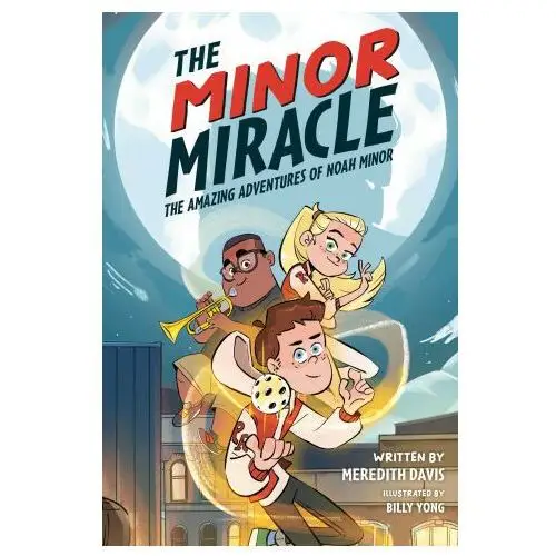 Waterbrook pr The minor miracle: the amazing adventures of noah minor