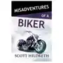 Misadventures of a biker Waterhouse press Sklep on-line