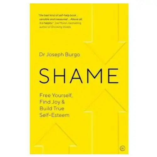 Joseph burgo - shame Watkins media limited