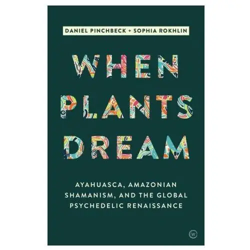 Watkins media limited When plants dream