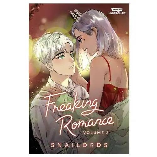 Wattpad books Freaking romance volume two: a webtoon unscrolled graphic novel