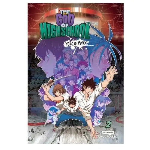 Wattpad books The god of high school volume two: a webtoon unscrolled graphic novel