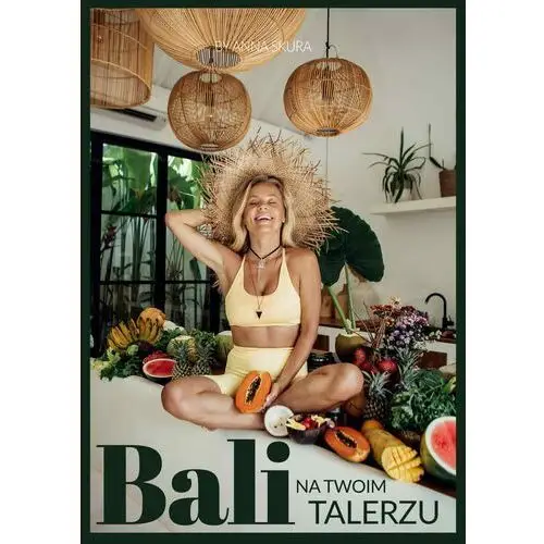 Bali na Twoim talerzu