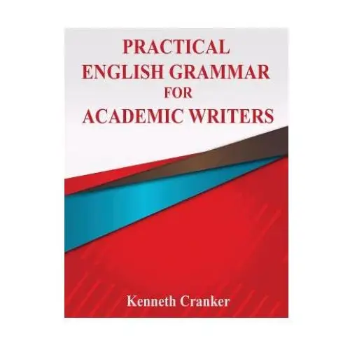 Practical English Grammar for Academic Writers