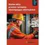 Ważne akty prawne i przepisy obowiązujące elektryków - ebook PDF Sklep on-line