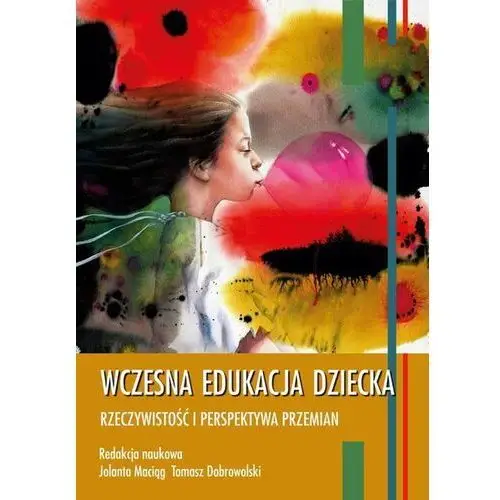 Wczesna edukacja dziecka