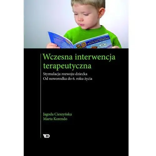 Wczesna interwencja terapeutyczna