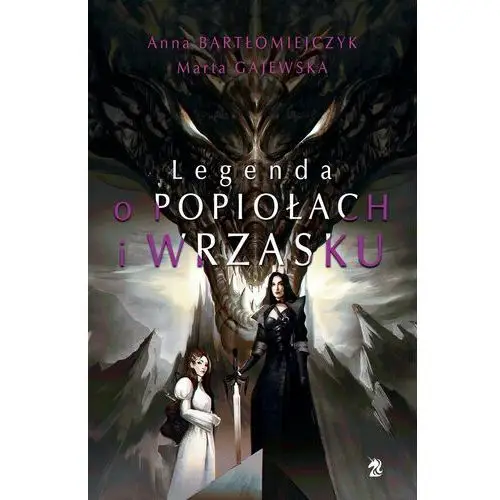 Legenda o popiołach i wrzasku (reedycja)