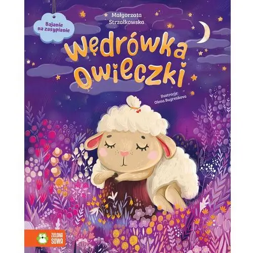 Wędrówka owieczki. Bajanie na zasypianie