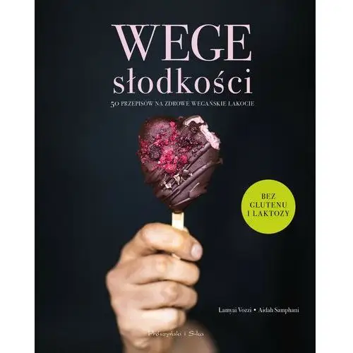 Wege słodkości - Aidah Samphani,lamyai Voizzi