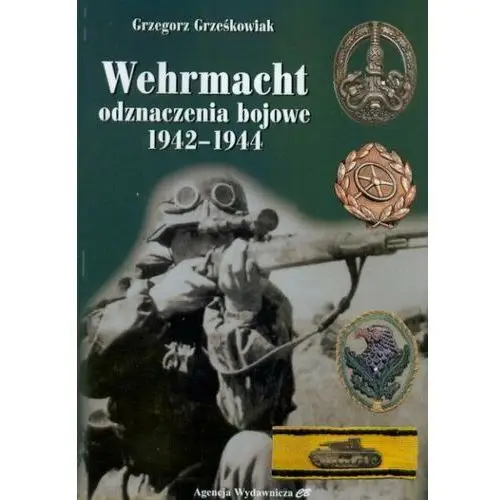 Wehrmacht odznaczenia bojowe 1942-1944