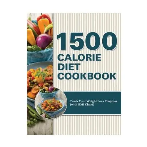 1500 calorie diet cookbook diet Weight a bit