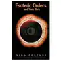 The Esoteric Orders and Their Work Sklep on-line