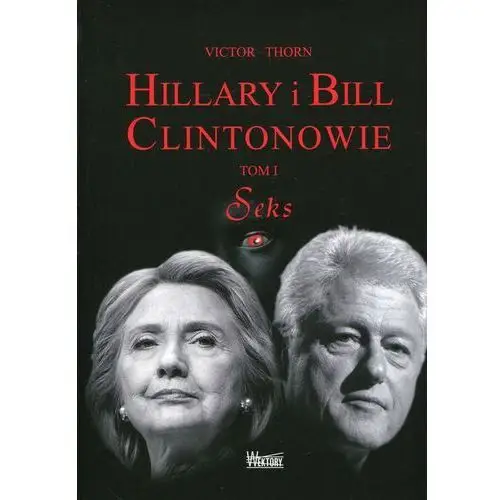 Hillary i bill clintonowie tom 1 seks Wektory