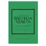 Little book of bottega veneta: the story of the iconic fashion house Welbeck pub Sklep on-line