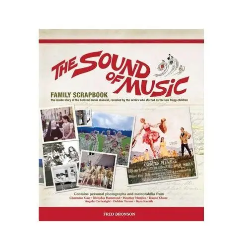 Welbeck publishing group The sound of music family scrapbook bronson, fred