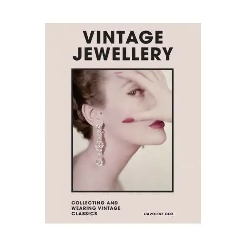 Welbeck publishing group Vintage jewellery