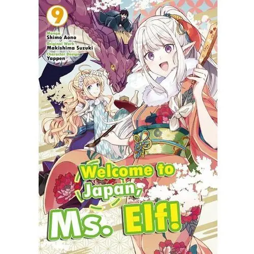 Welcome to Japan, Ms. Elf! Manga. Volume 9 - ebook EPUB