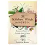 The Kitchen Witch Handbook: Recipes and Potions for Everyday Magic at Home Sklep on-line