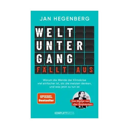 Weltuntergang fällt aus! (SPIEGEL-Bestseller)