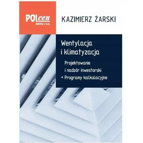 Wentylacja i klimatyzacja Projektowanie i nadzór inwestorski Żarski