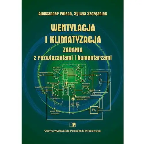 Wentylacja i klimatyzacja. Zadania z rozwiązaniami i komentarzami