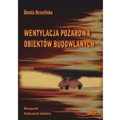 Wentylacja pożarowa obiektów budowlanych