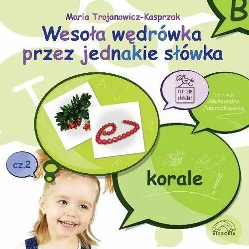 Wesoła wędrówka przez jednakie słówka. Część 2