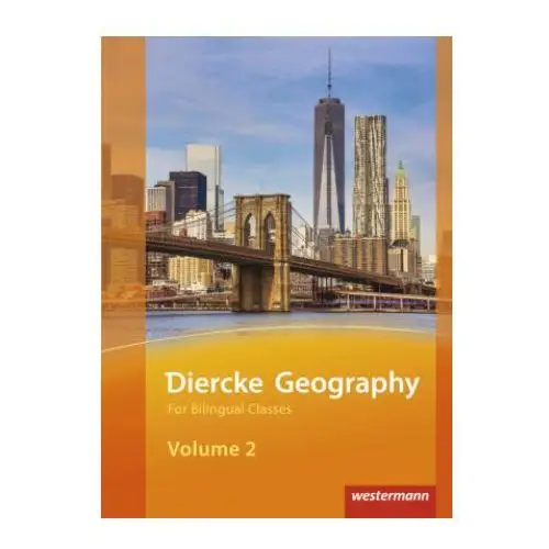 Diercke geography bilingual volume 2 textbook (kl. 9/10) ausgabe 2015 Westermann schulbuch