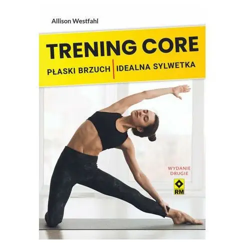 Trening core płaski brzuch, idealna sylwetka w.2 Westfahl, allison