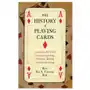 Westphalia press The history of playing cards: anecdotes for their use in conjuring, fortune telling & card sharping Sklep on-line