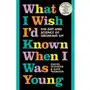 What I Wish I'd Known When I Was Young Sylvester, Darren; Roche, Rachel Sklep on-line