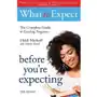 What to Expect: Before You're Expecting 2nd Edition Heidi Murkoff Sklep on-line