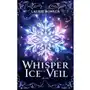 Whisper of the Ice Veil - ebook EPUB Sklep on-line