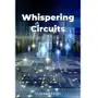 Whispering Circuits - ebook EPUB Sklep on-line