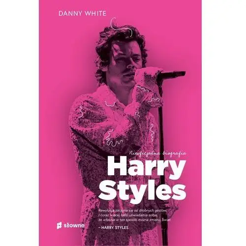 White danny Harry styles. nieoficjalna biografia