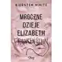 Mroczne dzieje elizabeth frankenstein White kiersten Sklep on-line