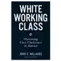 White Working Class Sklep on-line