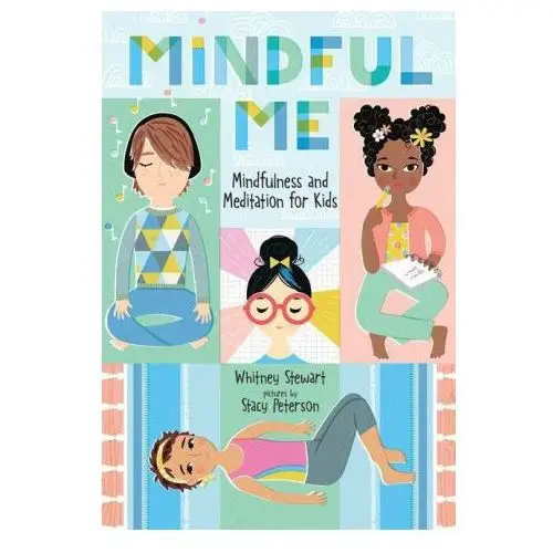 Whitman albert & co Mindful me: mindfulness and meditation for kids