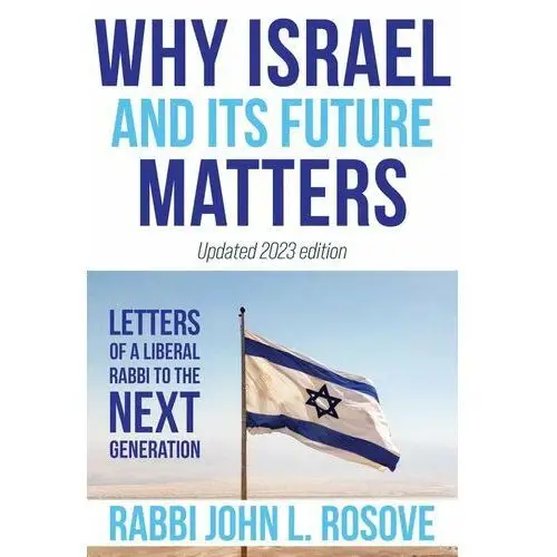 Why Israel (and its Future) Matters