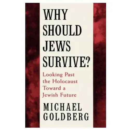 Why Should Jews Survive?