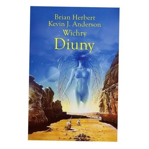 Wichry Diuny Kevin Anderson J., Brian Herbert, Andrzej Jankows