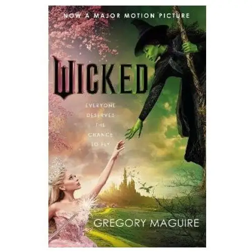 Wicked. Film Tie-In