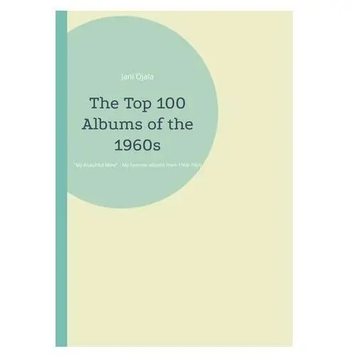 The top 100 albums of the 1960s Wickert, christl