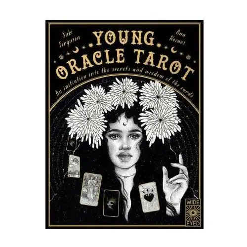 Young Oracle Tarot: An Initiation Into Tarot's Mystic Wisdom