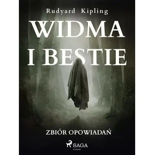 Widma i bestie. Zbiór opowiadań