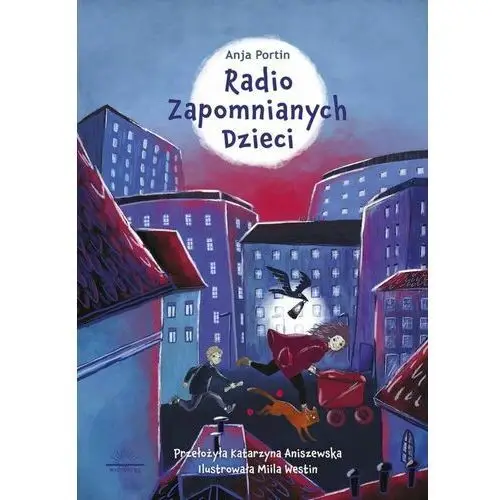 Radio zapomnianych dzieci