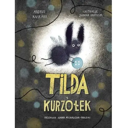 Widnokrąg Tilda i kurzołek