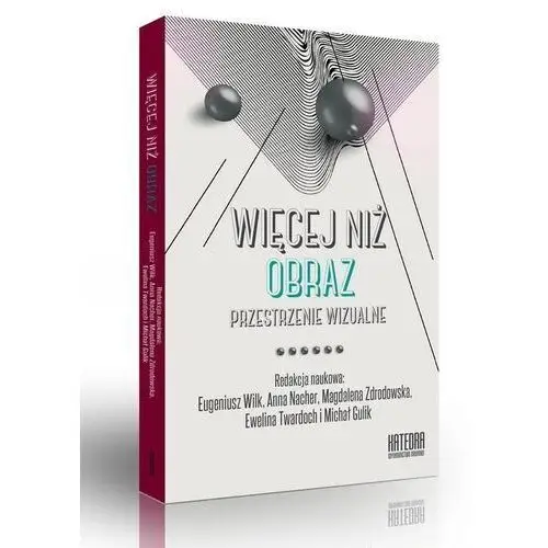 Więcej niż obraz Tom 2 Przestrzenie wizualne,732KS (6647141)